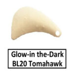 BL20 Glow in the Dark Tomahawk